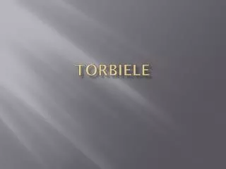 Torbiele