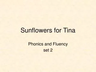 Sunflowers for Tina