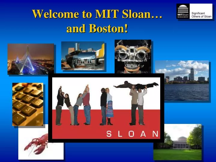 welcome to mit sloan and boston