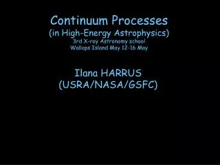 Ilana HARRUS (USRA/NASA/GSFC)