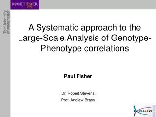 A Systematic approach to the Large-Scale Analysis of Genotype-Phenotype correlations