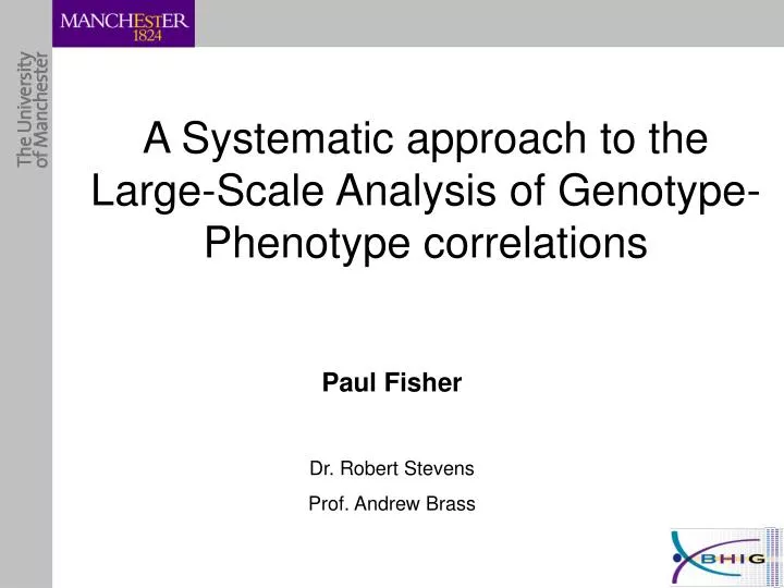 a systematic approach to the large scale analysis of genotype phenotype correlations