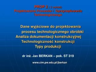 prop 2 2 wyk ad projektowanie proces w i oprzyrz dowania technologicznego