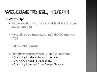 Welcome to ESL, 12/6/11