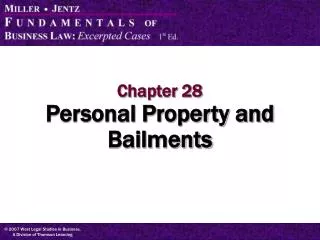 Chapter 28 Personal Property and Bailments