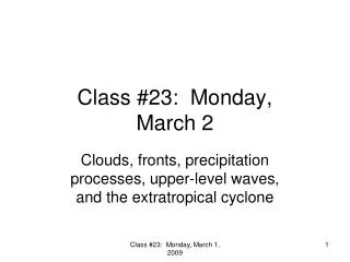 Class #23: Monday, March 2