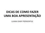 DICAS DE COMO FAZER UMA BOA APRESENTAÇÃO - slide 1