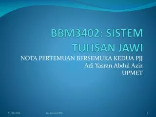 bbm3402 sistem tulisan jawi