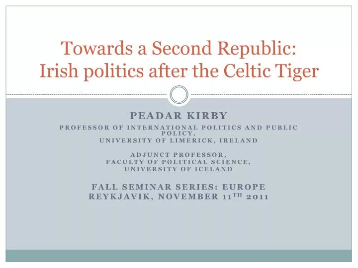 towards a second republic irish politics after the celtic tiger