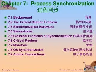 Chapter 7: Process Synchronization ????