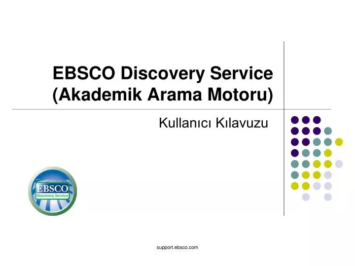 ebsco discovery service akademik arama motoru