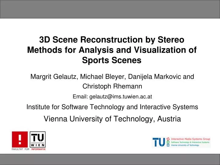 3d scene reconstruction by stereo methods for analysis and visualization of sports scenes