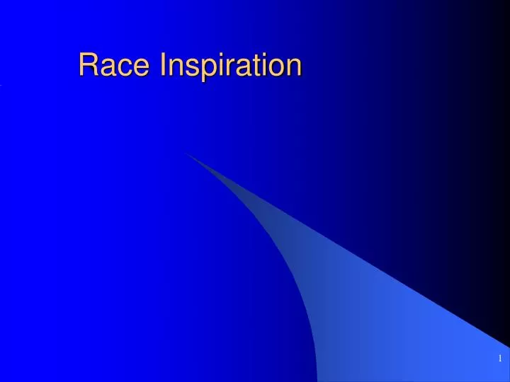 race inspiration