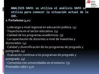 analisis dafo se utiliza el an lisis dafo se utiliza para conocer la situaci n actual de la ide