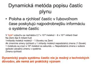 dynamick met da popisu ast c plynu