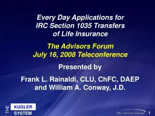 Every Day Applications for IRC Section 1035 Transfers of Life Insurance