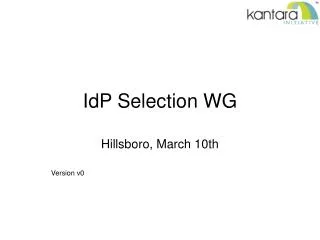 IdP Selection WG