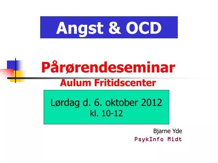 p r rendeseminar aulum fritidscenter bjarne yde psykinfo midt