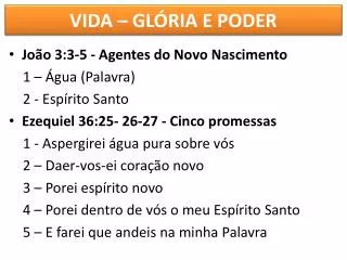 vida gl ria e poder