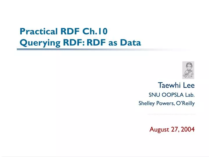 practical rdf ch 10 querying rdf rdf as data