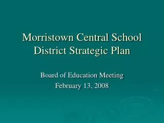 Morristown Central School District Strategic Plan