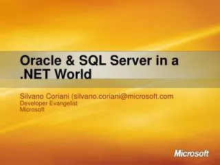 Oracle &amp; SQL Server in a .NET World