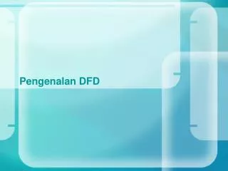 pengenalan dfd