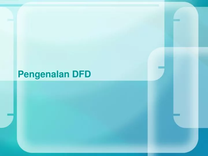 pengenalan dfd