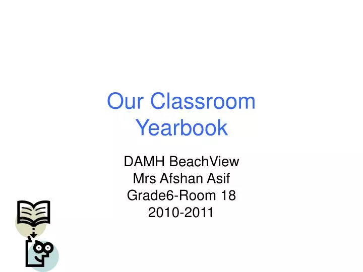 our classroom yearbook