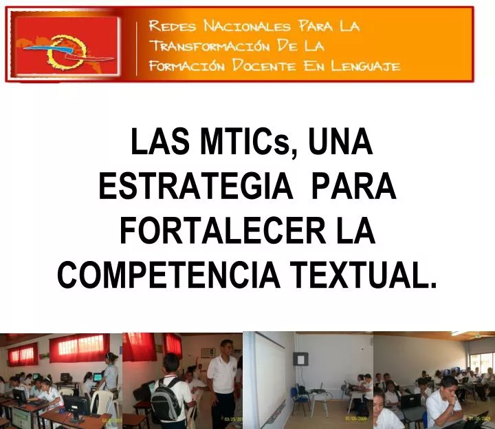 las mtics una estrategia para fortalecer la competencia textual