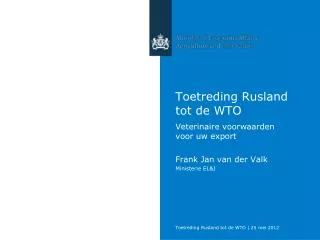 toetreding rusland tot de wto