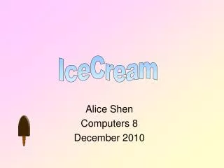 Alice Shen Computers 8 December 2010