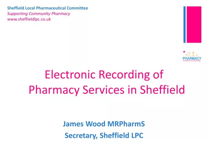 electronic recording of pharmacy services in sheffield