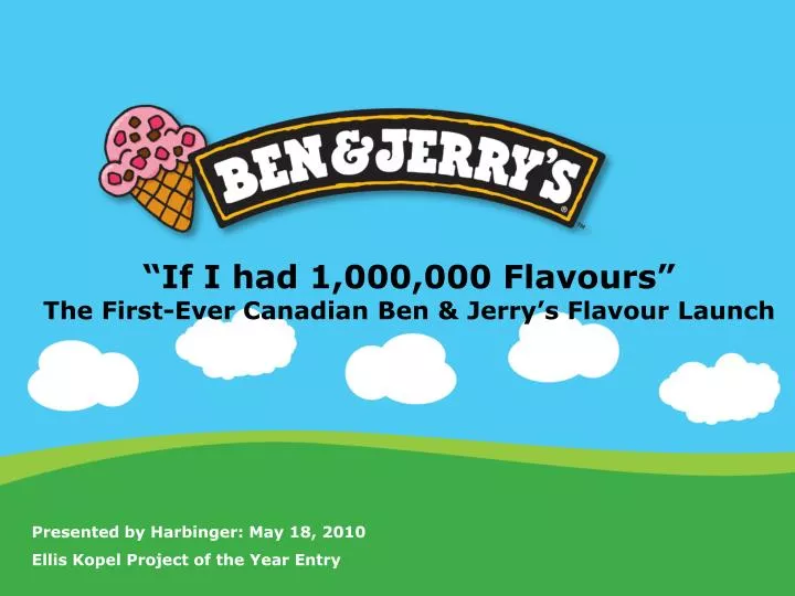 if i had 1 000 000 flavours the first ever canadian ben jerry s flavour launch