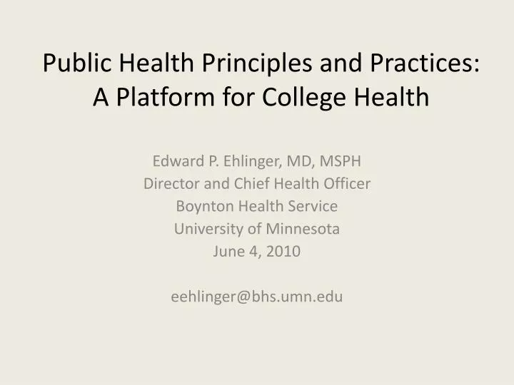 public health principles and practices a platform for college health