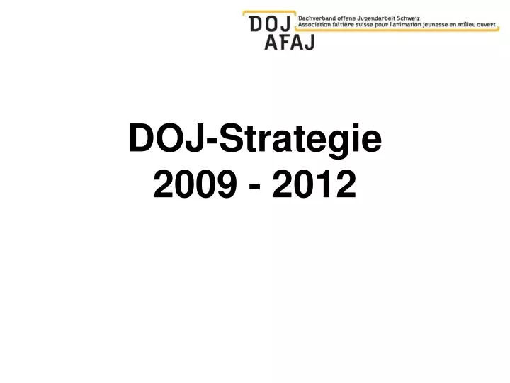 doj strategie 2009 2012