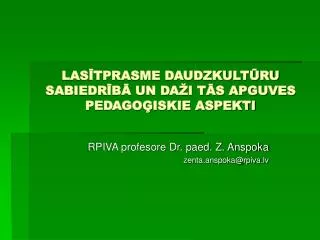 las tprasme daudzkult ru sabiedr b un da i t s apguves pedago iskie aspekti