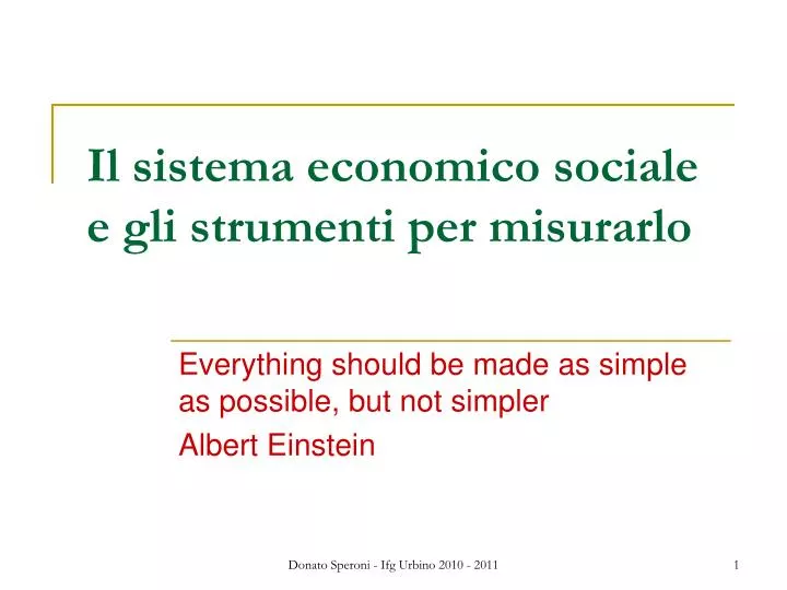il sistema economico sociale e gli strumenti per misurarlo