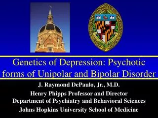 Genetics of Depression: Psychotic forms of Unipolar and Bipolar Disorder