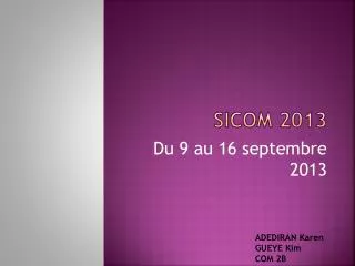 sicom 2013