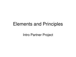 Elements and Principles
