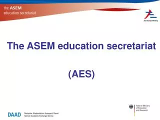 The ASEM education secretariat (AES)