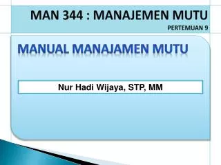 man 344 manajemen mutu pertemuan 9