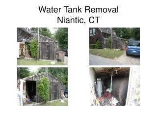 Water Tank Removal Niantic, CT