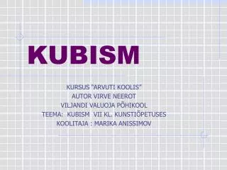 KUBISM