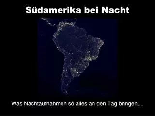 s damerika bei nacht
