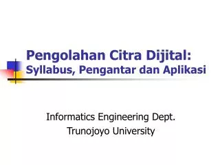 pengolahan citra dijital syllabus pengantar dan aplikasi