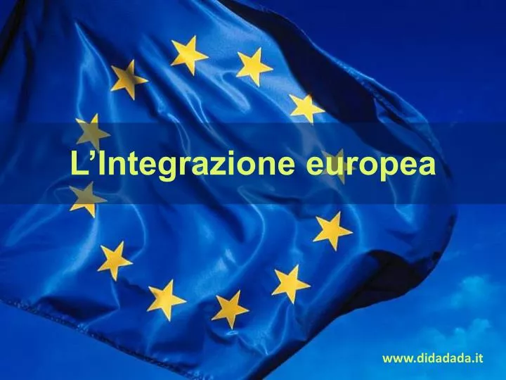 l integrazione europea