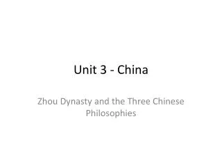 Unit 3 - China