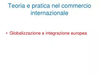 teoria e pratica nel commercio internazionale